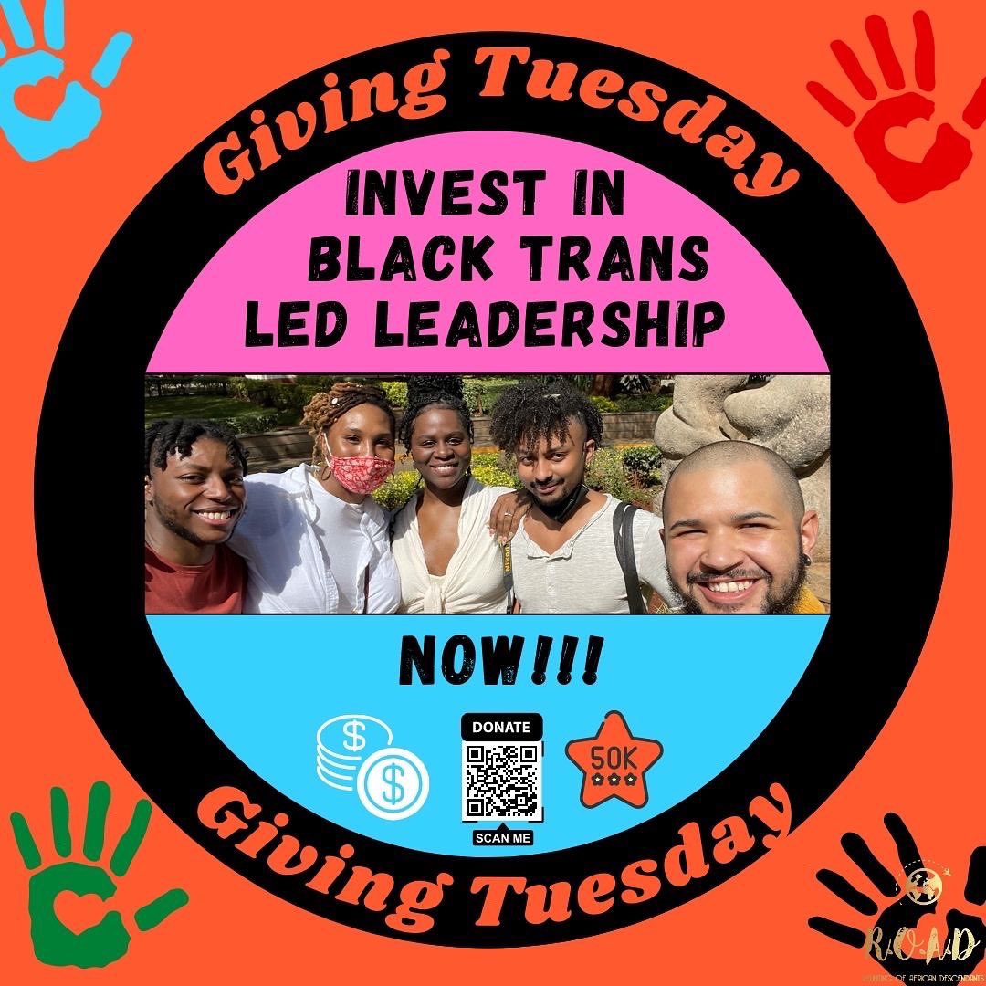 ROADforUnity's tweet photo. It’s #GivingTuesday-
Invest in Black Trans-led Leadership today!!
ROAD is seeking to raise $50,000 and we are asking our community to help us make it happen!
#ROAD4US
#SustainingUsAll
#NoSiblingLeftBehind
#BlackTransLivesMatter
#BlackLivesMatter
#blackqueerlivesmatter https://t.co/eLhFmg6A8D