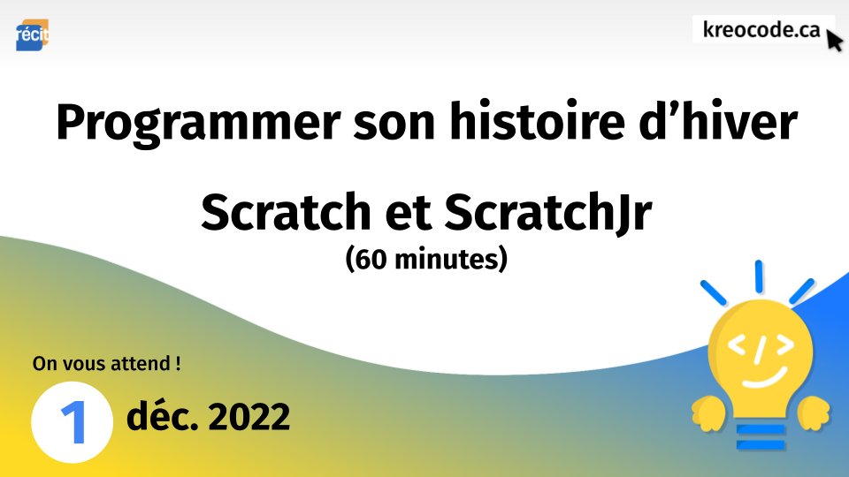 Le 1er décembre, #Kreocode offrira des webinaires de 60 minutes pour vous familiariser avec #ScratchJr ou avec #Scratch.
Webinaire ScratchJr
⏱️11 h 30 à 12 h 30
⏱️15 h 30 à 16 h 30
Webinaires Scratch
⏱️8 h à 9 h
⏱️15 h 30 à 16 h 30
⏱️16 h 30 à 17 h 30
➡️ kreocode.ca/webinaires-kre…