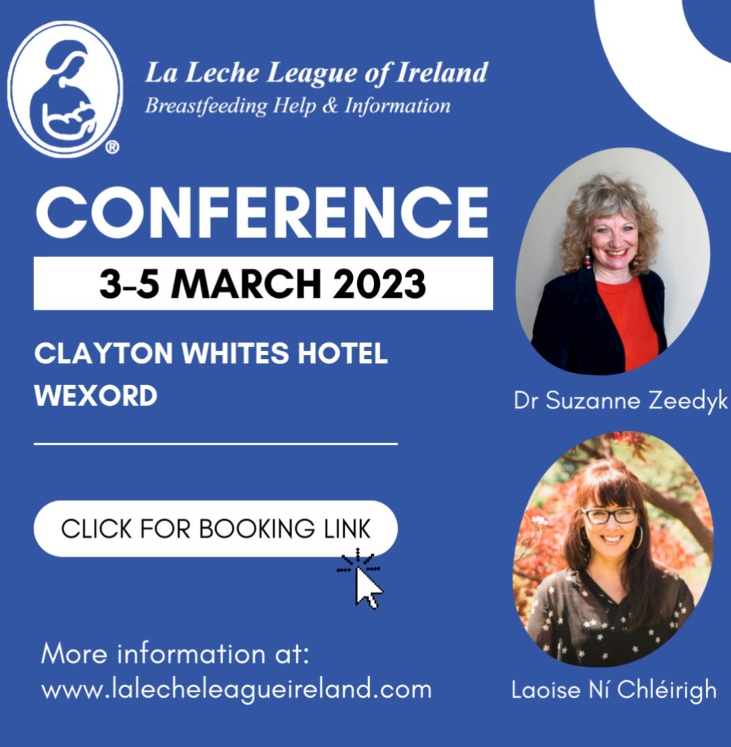 La Leche League of Ireland Conference - 3rd-5th March 2023 
Clayton Whites Hotel, Wexford

Delighted to invite you back to Wexford for our 1st in-person Conference in 3 years. 
#breastfeeding #lalecheleague #lalecheleagueofireland
