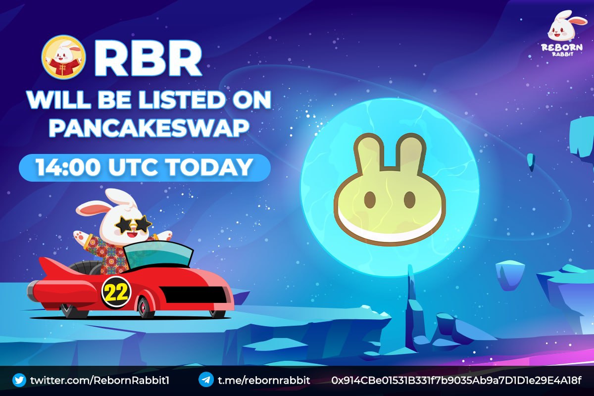 RebornRabbit1's tweet photo. ⏳⏳Reborn Rabbit($RBR) will be listed on PancakeSwap at 14:00 UTC TODAY
⏰ Please set your alarm and join Reborn Rabbit

🚀PRESALE link: https://t.co/56WxHsU3sn

📝SMART CONTRACT: 0x914CBe01531B331f7b9035Ab9a7D1D1e29E4A18f

Official Telegram: https://t.co/3UVZ6IbYXU https://t.co/8ZJzeBVImT