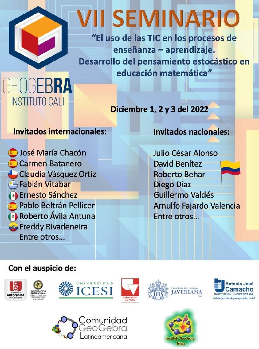ig_utm's tweet photo. VII Seminario "El uso de las TIC en los procesos de enseñanza - aprendizaje. Desarrollo del pensamiento estocástico en educación matemática".
Organizado por IG Cali, con la colaboración del IG Tolima y el auspicio de @GeoGebraLatino
Fecha: 1 al 3 de diciembre de 2022. https://t.co/wcWjeK74iv
