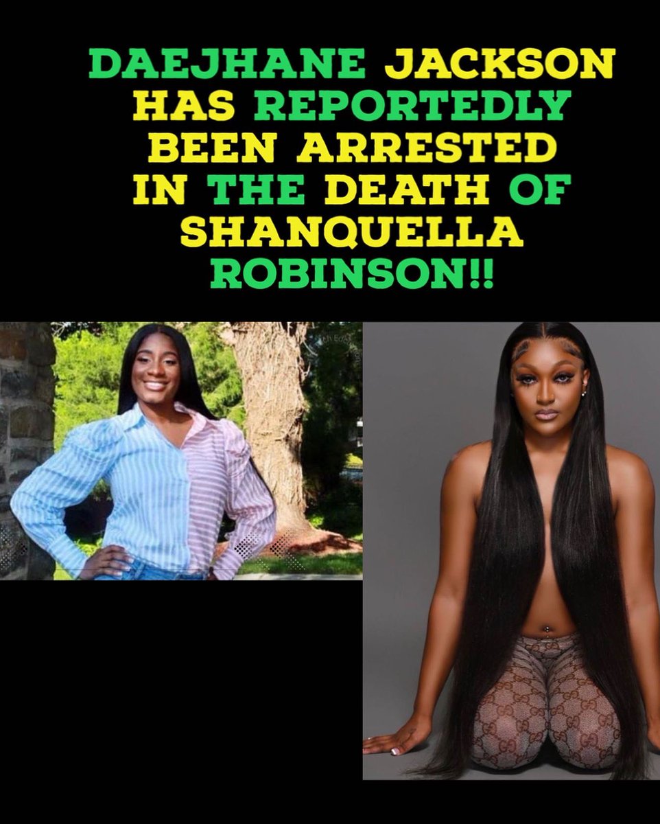 It is being reported that #daejhanaejackson the main attacker in the death of #shanquellarobinson has been arrested and is in federal custody awaiting to be sent to Mexico to stand trial!! 👀👀👀👀🙌🏿🙌🏿🙌🏿🙌🏿🙌🏿