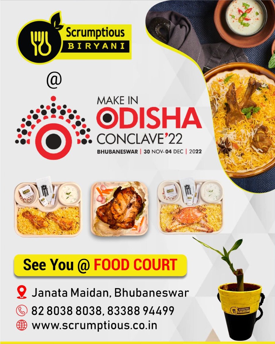 scrumptious_ind's tweet photo. Scrumptious Biryani is @ Make In Odisha Conclave, Janata Maidan, Bhubaneswar.

See You @ Food Court 

Visit us from 30th November to 4th December 2022.

✆   82 8038 8038 / 83388 94499
🌐 https://t.co/TPlvRCa072

#ScrumptiousBiryani #MakeInOdisha #MakeinOdishaConclave #Odisha https://t.co/cVlZNTrVfj