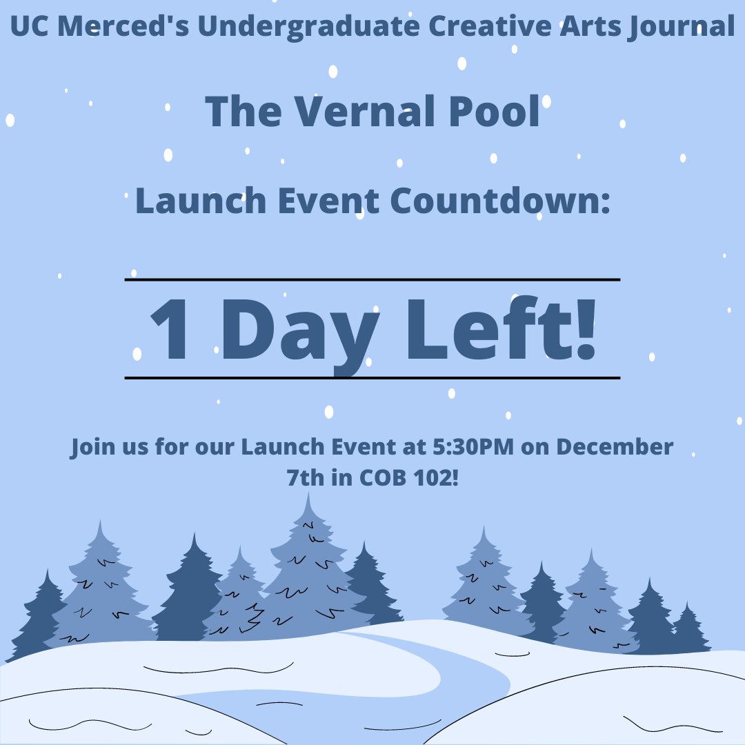 vernalpool_ucm's tweet photo. 🚨 ATTENTION 🚨 The Vernal Pool's Launch Event is 1 day away! Join us in COB 102 at 5:30PM on December 7th. We hope to see you there! https://t.co/psjuHXlzX4