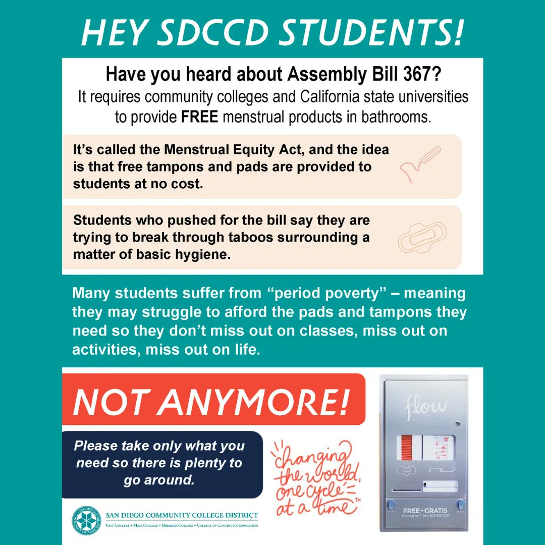 AB 367, passed last summer, requires community colleges to provide FREE menstrual products in bathrooms
@thesdccd is currently in the process of installing dispensers in all womens &amp; gender-neutral restrooms across the District &amp; expect to be finished by the end of the year