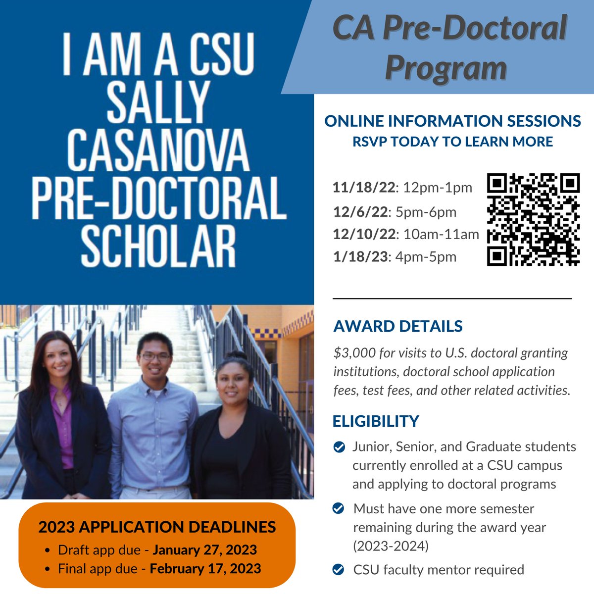 Students interested in becoming a Sally Casanova Pre-Doctoral Scholar are welcome to attend a virtual workshop before the Jan. 2023 application deadline. The next one is Tues. Dec. 6, 5-6 PM. Go to website for more info: bit.ly/3AVdsxm