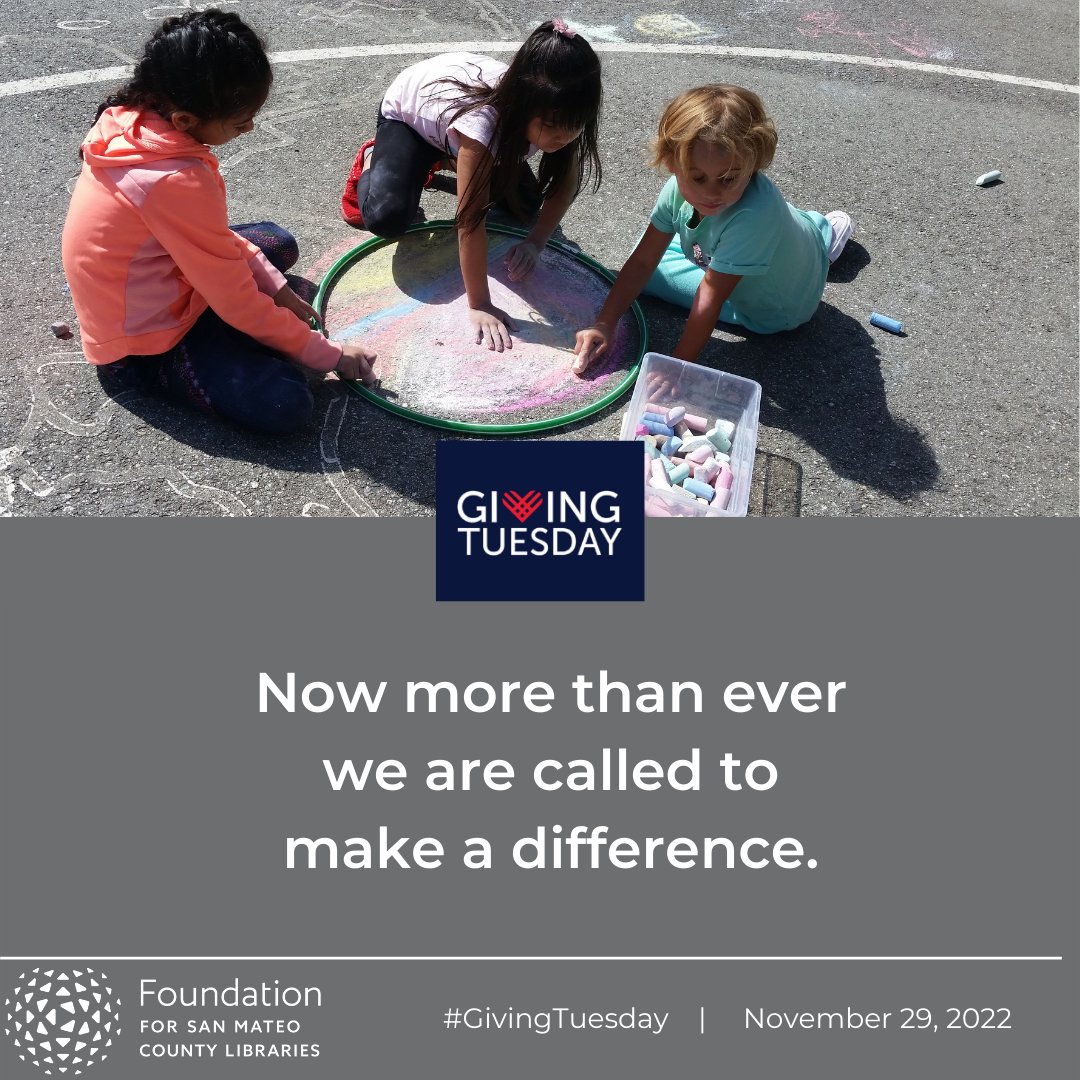 FoundationSmcl's tweet photo. Join us today for #GivingTuesday and support San Mateo County Libraries and its important work. Make a difference today.  https://t.co/V6UKX1WUxa https://t.co/OP1Q0vdksM