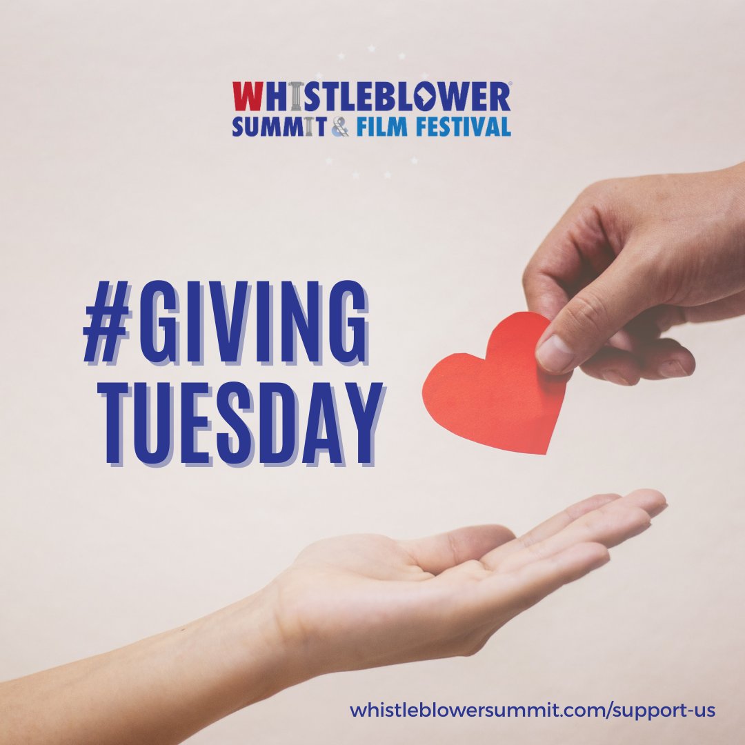 WSFX_Summit's tweet photo. This #GivingTuesday, we encourage our followers & volunteers to #Donate to the #WhistleblowerSummitAndFilmFestival organization. Through the power of words & cinema, we celebrate whistleblowers and highlight civil & human rights violations across the globe.
#Justice #WSFF https://t.co/uScfHhO5WV