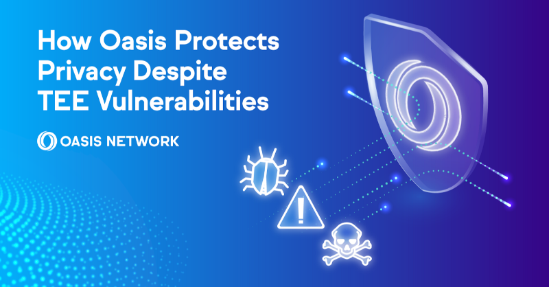 OasisProtocol's tweet photo. In light of the recent Æpic exploit, we want to reassure our community that there is zero risk of loss of funds on the Oasis Network due to TEE vulnerabilities

The Oasis Network is secure against the aforementioned Æpic vulnerability and attacks

Learn more 👇