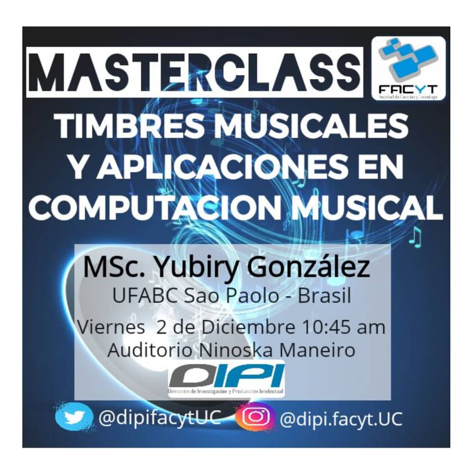facytuc_oficial's tweet photo. En la #MasterClassFACYT tendremos el privilegio de escuchar a una egresada del Departamento de Fisica, y estudiante doctoral de la @UFABC, la MSc Yuriby González
Será un poco de #música, #fisica y por supuesto #computacion.
Están todos cordialmente invitados. https://t.co/7LI94PLIz4