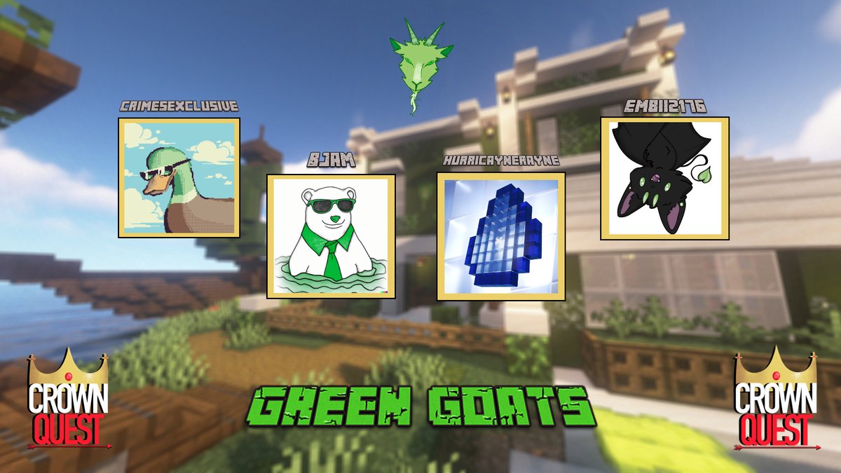 CrownQuestMC's tweet photo. Introducing the Green Goats of Crown Quest Season 1 👑 📜 
Watch the event December 10th at 3pm EST!

@CRMTE5 @bearbeary9 @harvey_rayne  @itsembiiii https://t.co/hkVea4Q4MY