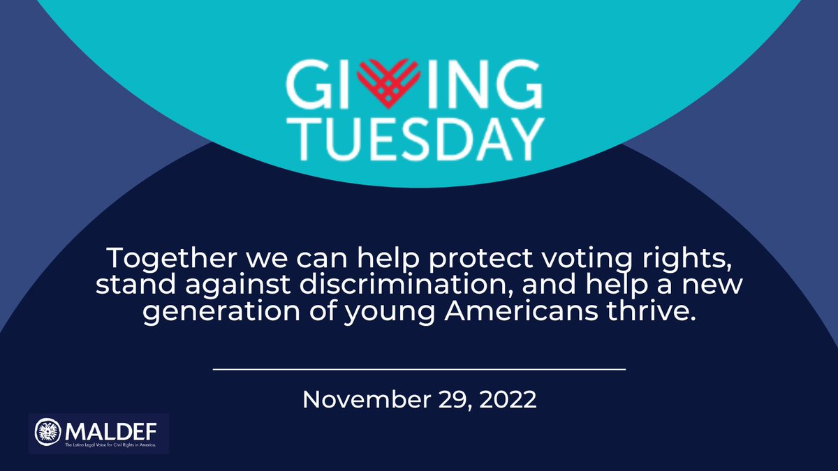 For more than 50 years @MALDEF has protected Latino civil rights. By donating to our mission today you'll help build a better future for all. #GivingTuesday2022. Click here to give: maldef.org/donate/