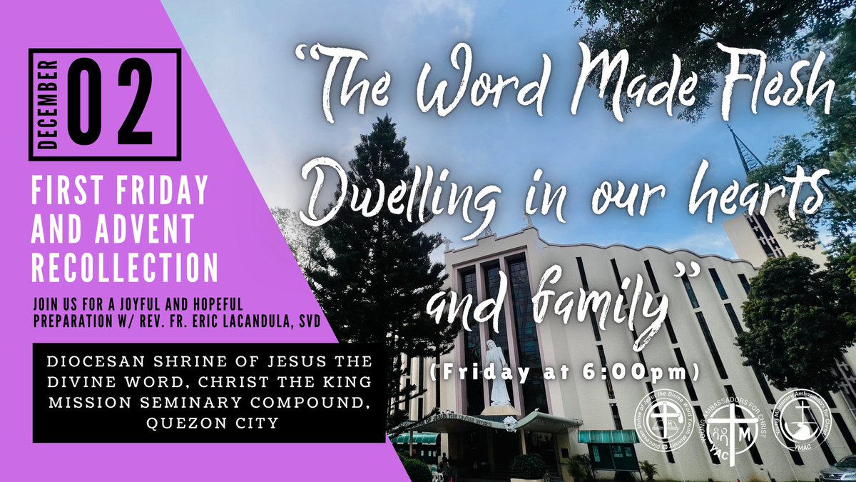 SYM_DSJDW's tweet photo. Join us for a joyful and hopeful preparation for our encounter with God thru an Advent Recollection.

On Dec. 2, 2022 during the 6PM mass w/ Fr. Eric Lacandula, SVD (Missionary to Kenya-Tanzania).

#SVD #YAC #YMAC #SYM  
#AdventRecollection #Christmas2022 #AdventSeason2022 https://t.co/vJQMeRL330