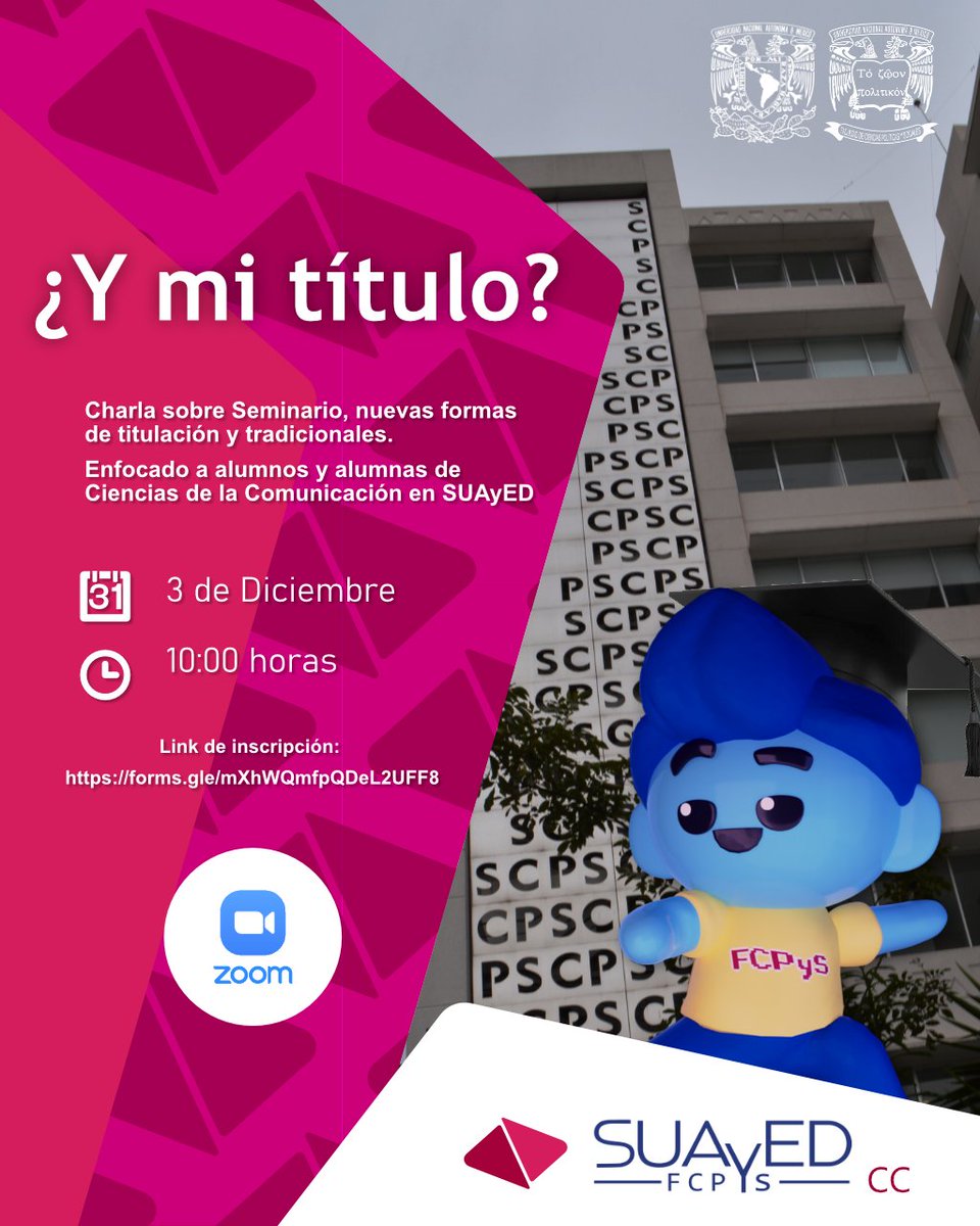 SUAYED_FCPYS's tweet photo. ⚠️Atención alumnado SUAyED FCPyS de *Ciencias de la Comunicación*⚠️

Inscríbete a la charla informativa sobre titulación 

Sábado 03 de diciembre
1o:00 horas
Registro para recibir el link de zoom: https://t.co/qaSkHXYkK3 https://t.co/RqPY3slqKq