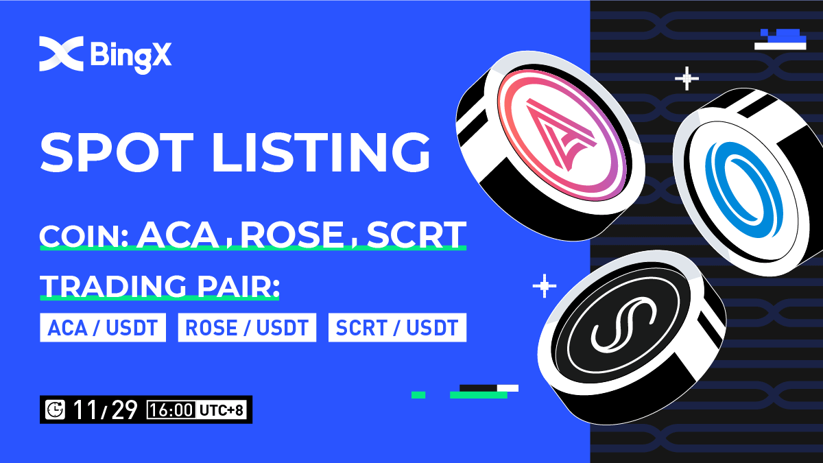 kawai_bingx's tweet photo. BingX Spot Adds $SCRT, $ROSE, and $ACA Trading Pairs: https://t.co/7DfUwCdDe7 https://t.co/yKsBNmhGSf