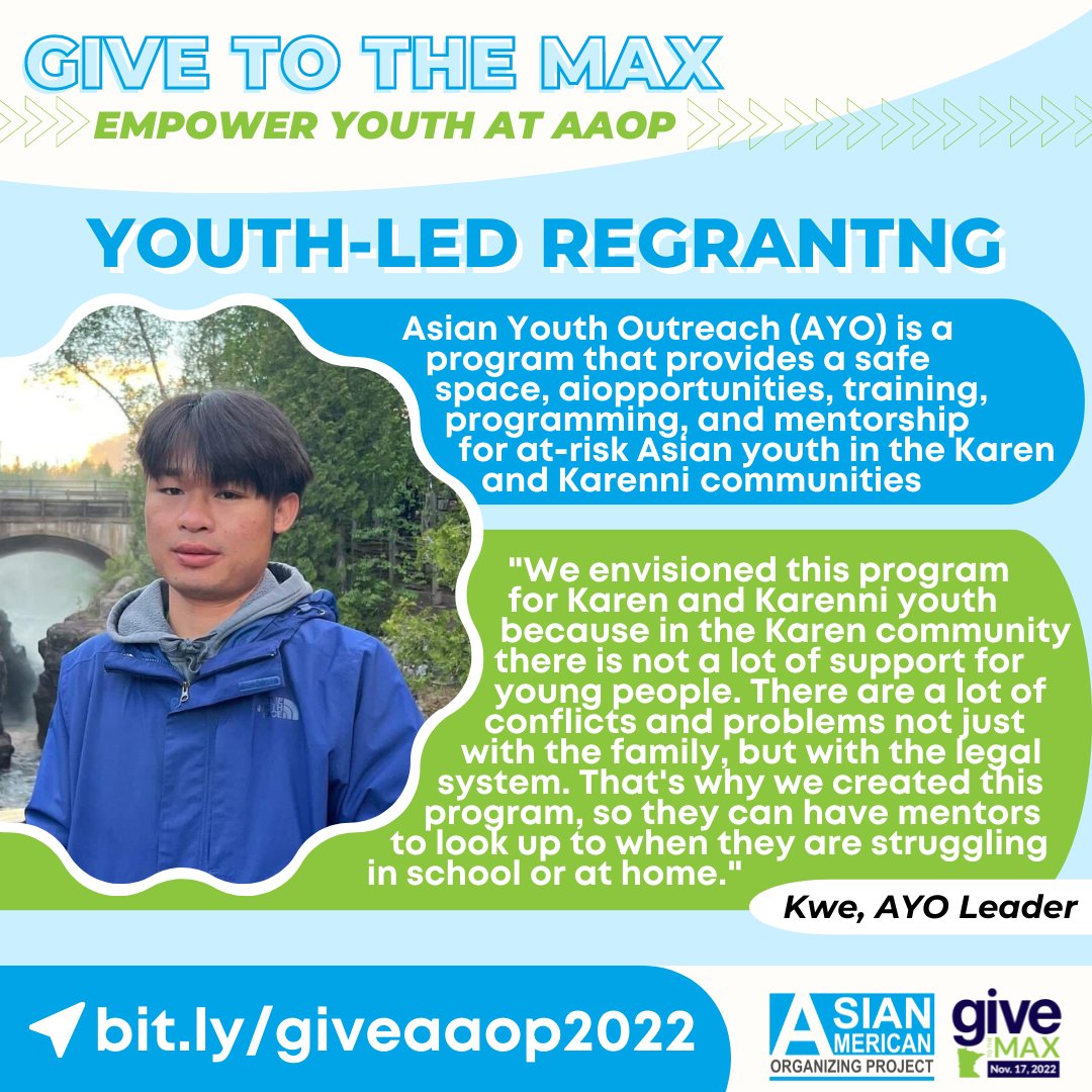 aaopmn's tweet photo. 💙💚#GiveToTheMax Day is over, but there's still a few days left to help us reach our goal!
Our youth-led #regranting program puts #power in the hands of #youth. Our current grantee, AYO, supports at-risk #Karen and #Karenni youth🌿
📌#Donate today at https://t.co/9yMLHxejfg! https://t.co/CKNC7qOmZB
