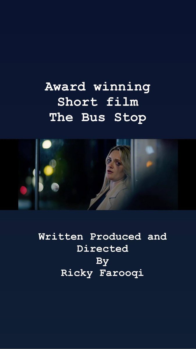 RickyFarooqi's tweet photo. My short film The Bus Stop won the award for the best drama short film in London Independent Film Festival Awards.#film #shortfilms #london #festivalaward #filmlovers #shoot #director #producer #Writer #rickyfarooqi #hollywoo #Netflix https://t.co/wgNJTLuRhD