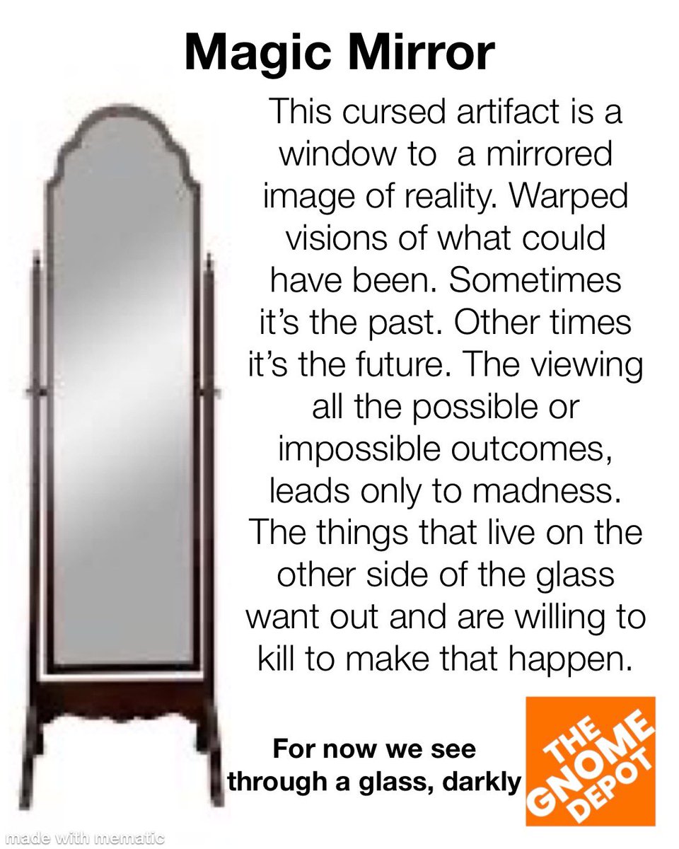 Magic Mirror #gnomedepot #dnd #dnditems #dndmemes 
I’ve created this to honor my newly found doppelgänger <a href="/The_Gnome_Depot/">The Gnome Depot</a> thanks for finding me.