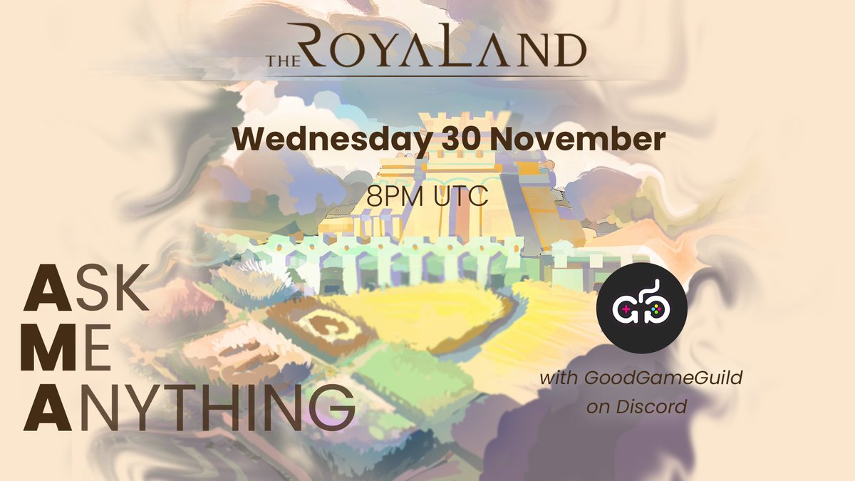 👑 Meet <a href="/TheRoyaLand/">👑 TheRoyaLand</a> team, 
This November 30th at 8 PM UTC 

🎮 With @GoodGamesGuild, on their Discord:
discord.com/invite/x47U9qk…

🙋‍♀️ Come discuss and ask your questions!