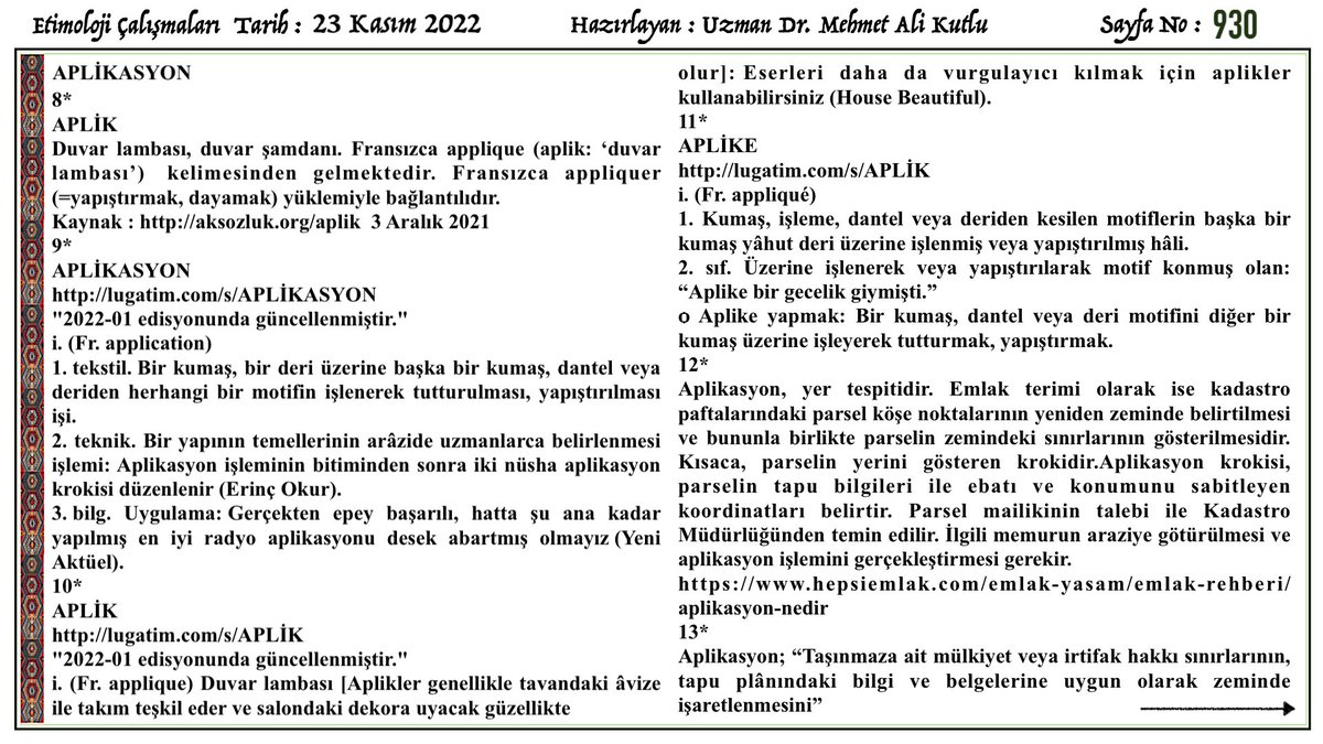 Etimoloji_TR's tweet photo. Dr.Mehmet Ali Kutlu
#Etimoloji 
Sayfa.930
Etimoloji #Yetimoloji  Yetimoloji 
Aplikasyon #Aplikasyon
#Application Applicare Plicare Pli #Plegere Plexus #Plectere Applique #Applicatus Uygulama #Applico Bükmek Sıkmak Büzmek #Dictionary #Turkish #Etymology #Asurca  #Languages #Lamba https://t.co/t2ahVLuvAt