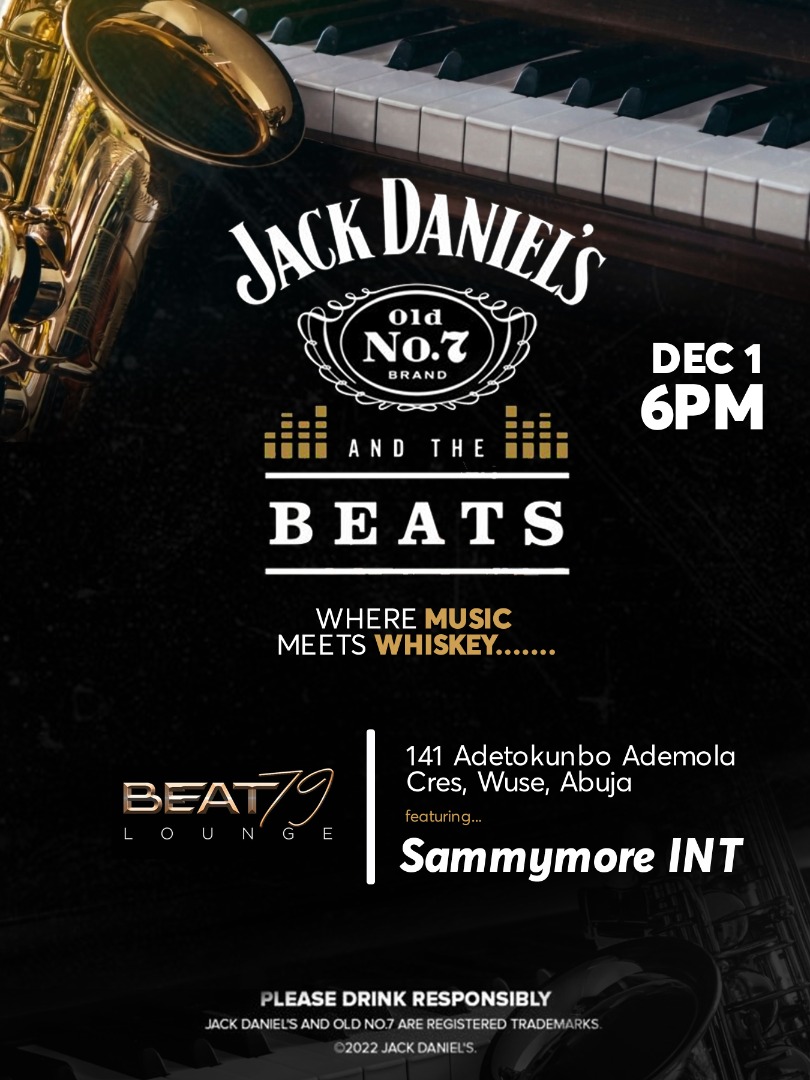 Beat79Lounge's tweet photo. For years, Jack Daniels has a premium taste. And on December 1st, we're combining original beat and taste.😁

We look forward to hosting you!
.
.
.
.
.
.
.
______ 
#abujalounge #abujahighlife #abujamusic #abujabar #abujadrinks #abujacocktails #abujagrills #abujaevents https://t.co/0rZSuwsrHB