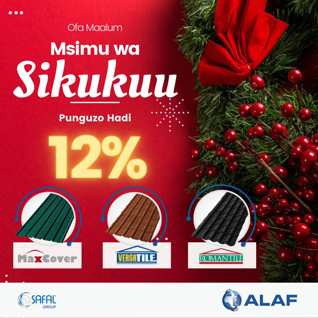 alaf_ltd's tweet photo. Pata PUNGUZO LA BEI msimu huu wa sikukuu kutoka ALAF la hadi 12% kwa bidhaa zetu za #Maxcover , #Romantile na #Versatile
Mwaka usiishe na haujaezeka π
*Vigezo na masharti kuzingatiwa
#Alaf #mabati #ukiwekaumeweka #Christmas #Tanzania #Roofingsupplies https://t.co/myR73fRK6L