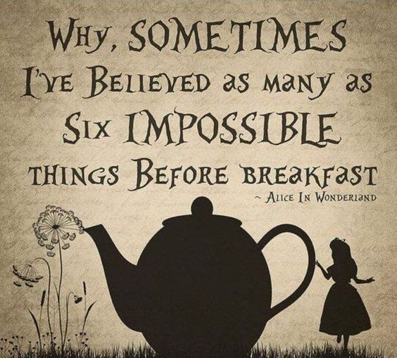 quotescase's tweet photo. “Why, sometimes I've believed as many as six impossible things before breakfast.” ― Lewis Carroll, Alice in Wonderland [564x509] #quotes #quotestoliveby #quotestagram #quotesoftheday #quotesdaily #quote #motivation #life #inspiration #motivationalquotes #happiness #positivev… https://t.co/UHaJkcfoEQ