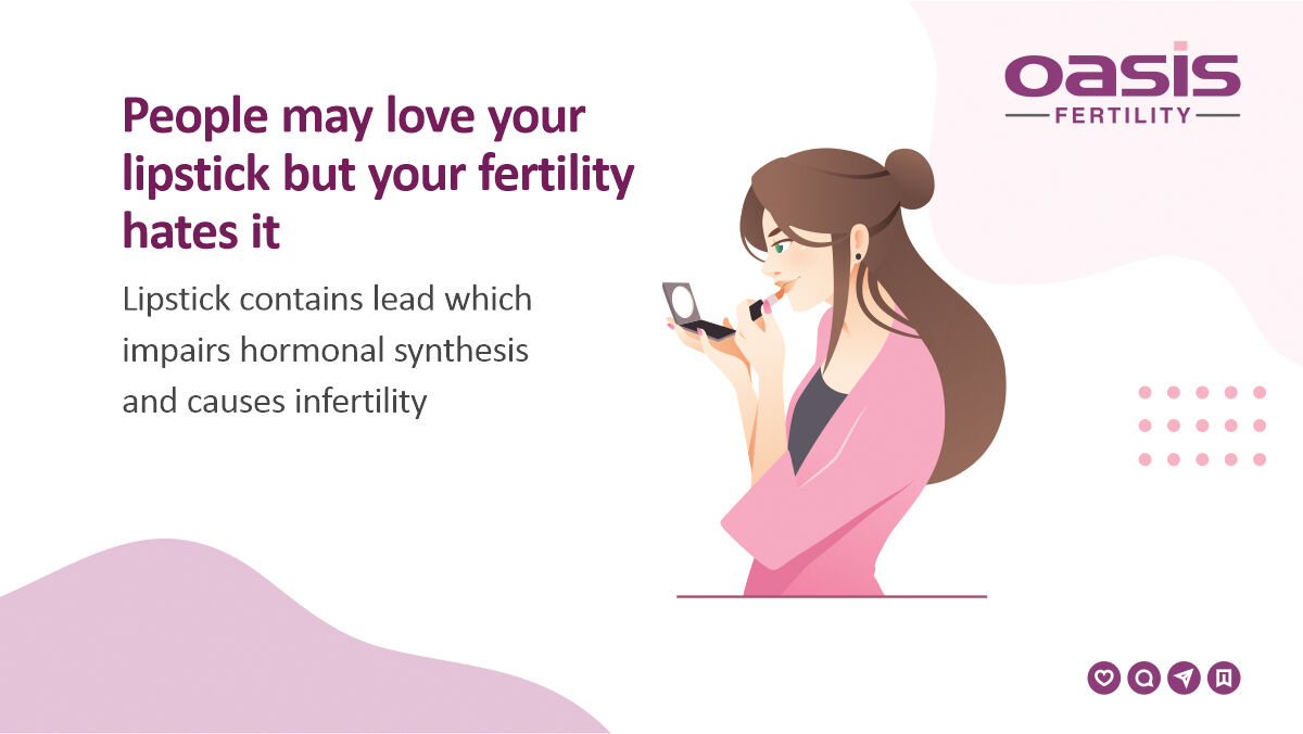 Women use a lot of lipstick, unknown to them that they carry a lot of toxins, especially the leads which cause infertility.

#Infertility #Cosmetics #Lipstick #Lead #Pregnancy #Parenthood #Stress #Menstrualcycle #Reducedfertility #Health #Oasisfertility