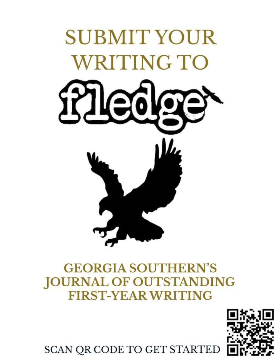 GaSo_writling's tweet photo. Fledge is Georgia Southern's Journal of Outstanding First-Year Writing. It highlights the way our first-year writing classes equip our students. We have a variety of categories, including rhetorical analysis, literary analysis, memoir, research essays, poetry etc. #w&amp;l #english https://t.co/bWBSv90VRG