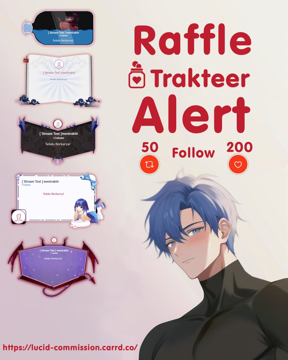 LAstracelestia's tweet photo. ✨RAFFLE✨
Custom Trakteer Alert

Aku akan pick 1 orang beruntung untuk dapet Custom Trakteer Alert Gratis!

Cara ngikut:

- Follow
- Reply
- RT
- Like

Jika sudah at least 50 RT &amp; 200 Likes aku akan mengumumkan pemenang pada tanggal 7 Desember.
GL!
info: https://t.co/ywvr51iDc6 https://t.co/gyemjrKldV