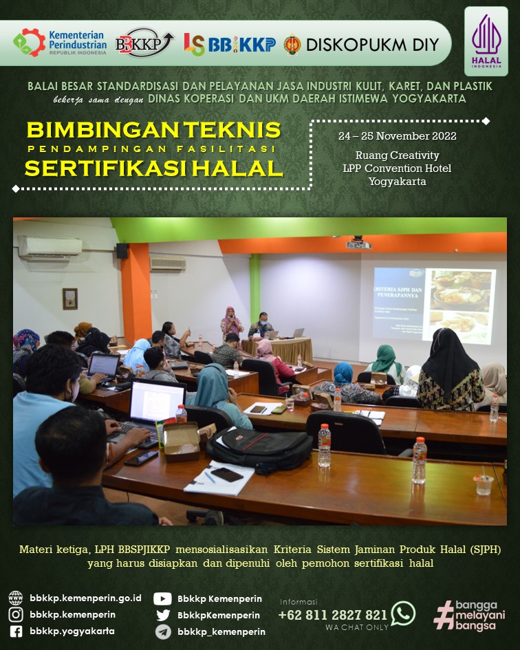 BbkkpKemenperin's tweet image. Dinas KUKM DIY menyelenggarakan Bimtek Sertifikasi Halal (24-25 Nov 2022) di LPP Convention Hotel Yogyakarta. 3 materi disampaikan oleh LPH BBSPJIKKP: Kebijakan &amp;amp; Proses Sertifikasi Halal, Kriteria SJPH, &amp;amp; Tata cara pendaftaran di SIHALAL

#kemenperin_ri #bbspjikkp #bbkkp #halal