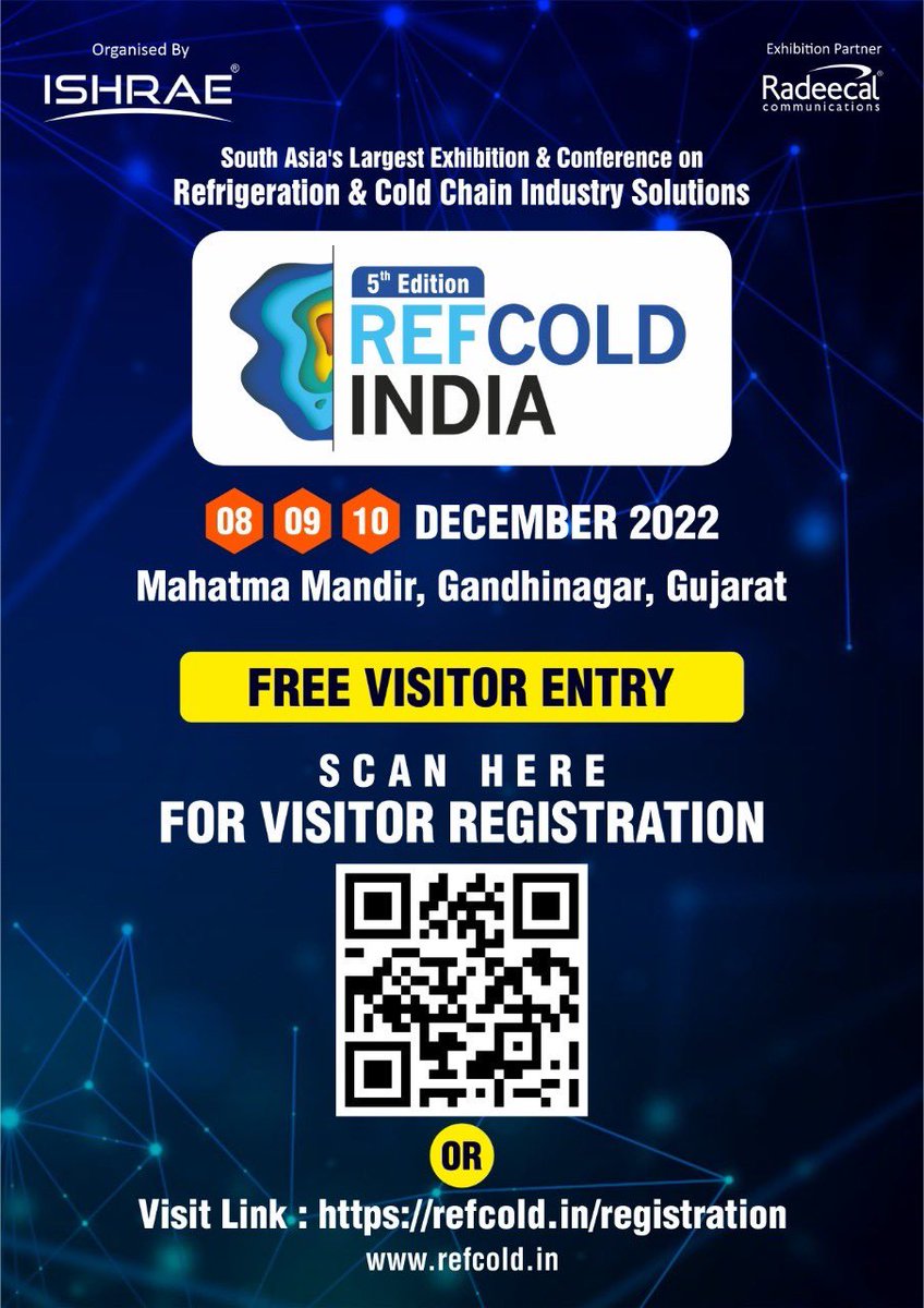 ishraehq's tweet photo. Have you registered for South Asia’s Largest Exhibition on Refrigeration and Cold Chain yet?
#REFRIGERATION #COLDCHAIN #HVACR #ISHRAE #Refcold #RefcoldIndia #eventprofs #exhibition #conference2022 #InviteOnly #hvactech #coldchainmanagement #ishraechapters https://t.co/UMuuRpxqfu