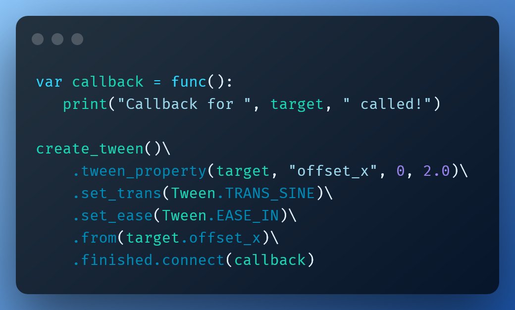 bitbrain's tweet photo. #GodotEngine 4.0 protip:

You can use lambda functions as callbacks on tweens. This allows you to access the tween target although the signal does not support any arguments! https://t.co/TFmUgXcTh8