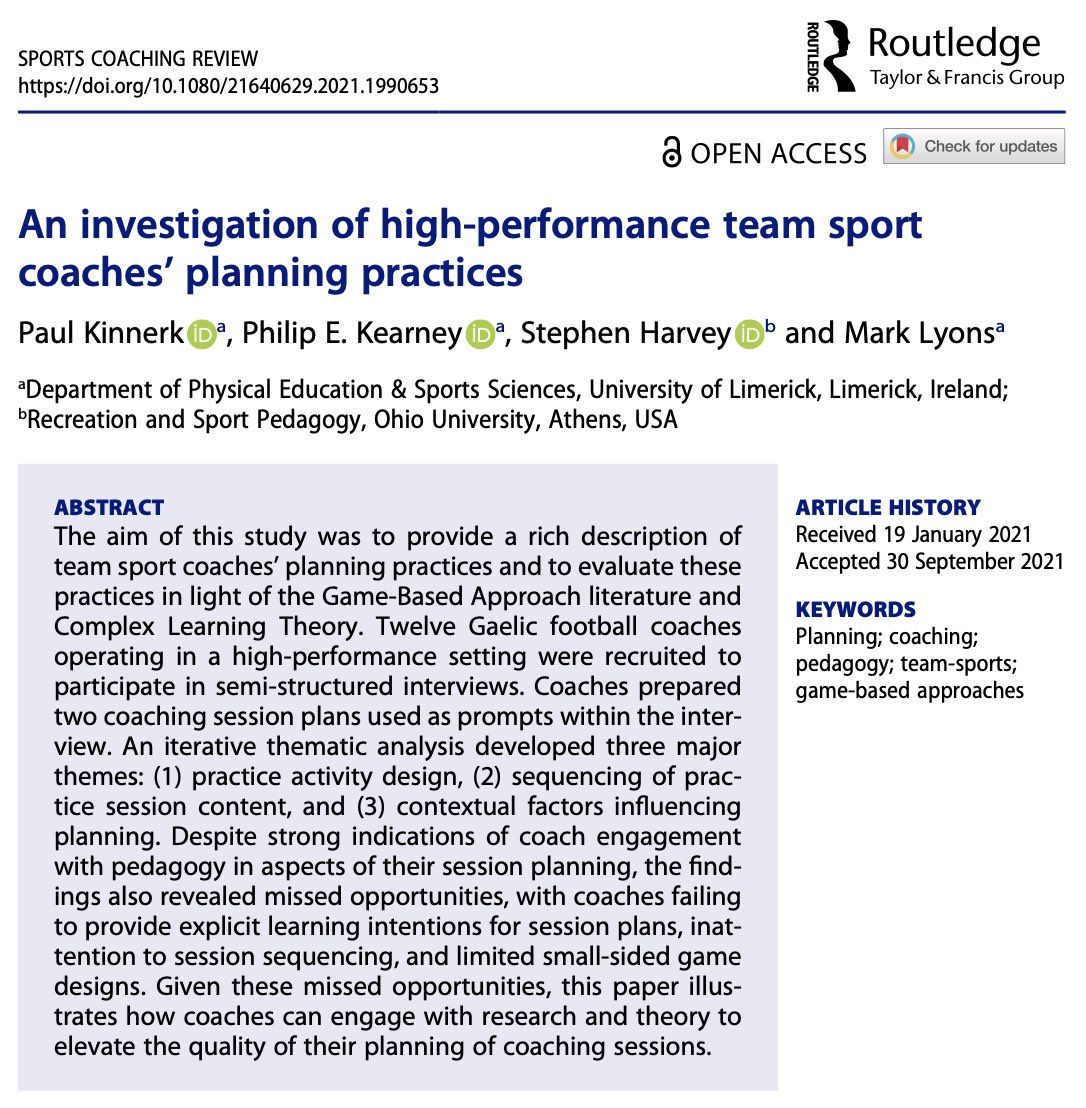 ‘An investigation of high-performance team sport coaches’ planning practices’ Kinnerk￼, Kearney￼, Harvey￼ & Lyons’ paper illustrates how coaches can engage with research to elevate the quality of their planning. Available open access @tandfsport doi.org/10.1080/216406…