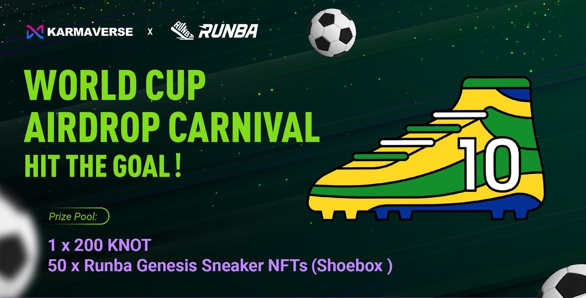 Runbaofficial's tweet photo. @Runbaofficial is hosting the World Cup Airdrop Carnival #Giveaways with @Karmaverse_io 

Prize Pool:
🏆200 KNOT airdrop
🏆50 Runba Genesis Sneaker NFTs 

To Enter:  
1⃣️ RT+ Like + Tag 3
2⃣️ https://t.co/jOdNb5H5e8 

⏰November 30-December 3
 
#FIFAWorldCup #NFT #Karmaverse https://t.co/5njL7rrCFB