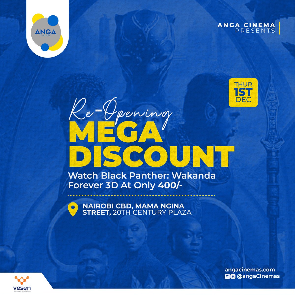 Angacinemas's tweet photo. ANGA CBD IS BACK
Tomorrow 1st Dec experience #wakandaforever 3D in a fresh new way, like never seen before.
SPECIAL TICKET OFFER PRICE at only KSH 400.
TIMINGS
Thursday, 1 st December
Black Panther: Wakanda Forever 3D 10:00AM,01:00PM,04:00PM,07:00PM,10:00PM
#AngaCBD https://t.co/hGQ56bbU7R