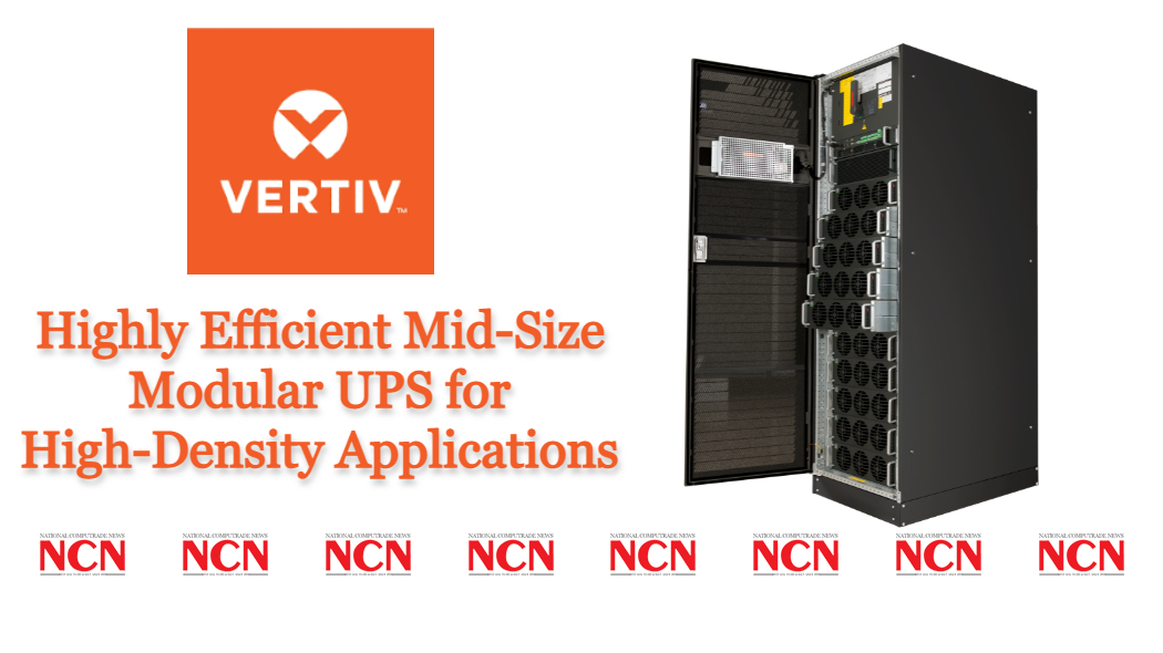 ncnmagazine's tweet photo. Vertiv Announces Highly Efficient Mid-Size Modular UPS for High-Density Applications

𝐊𝐧𝐨𝐰 𝐌𝐨𝐫𝐞👇

https://t.co/S8eUFt6qtP

@Vertiv  #HighlyEfficient  #midsizedmodular #UPS  #ncn #ncnmagzine https://t.co/dZwuJEb2Aj