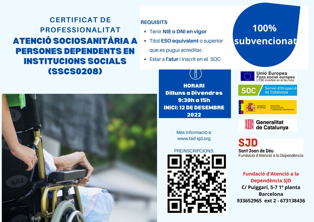 📣PLACES LLIURES!!! 
#CertificatdeProfessionalitat d'#Atenciósociosanitària a persones dependents en institucions socials. 
#Formaciósubvencionada 
<a href="/gencat/">Generalitat de Catalunya</a>
#FonsSocialEuropeu #SOC

🗓️INICI: 12 Desembre
🕤HORARI: de 9:30h a 15h, de dl. a dv.
📝Inscriu-te!: bit.ly/3GXei0p