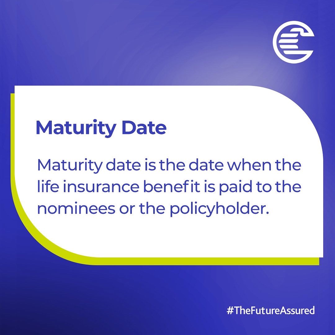 Today, we are clearing up the misconceptions on “Maturity Date”

So we simplified it!

#InsuranceSimplified #LearningInsurance #CornerstoneInsurancePlc #TheFutureAssured