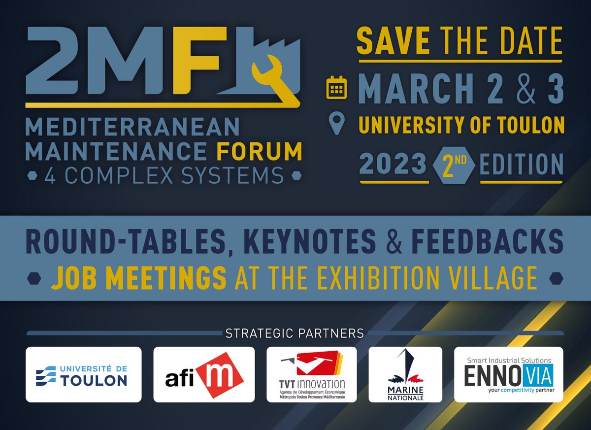 TVT_Innovation's tweet photo. Le 2MF, organisé en partenariat avec l’AFIM, l’@univtoulon, la @MarineNationale et Ennovia revient en 2023, au cœur du campus universitaire.
SAVE THE DATE : 2 et 3 mars 2023.
Au programme, des tables-rondes, des Keynotes et des REX proposeront une vision 360.
#2MF #toulon https://t.co/GqLP9iMYUY