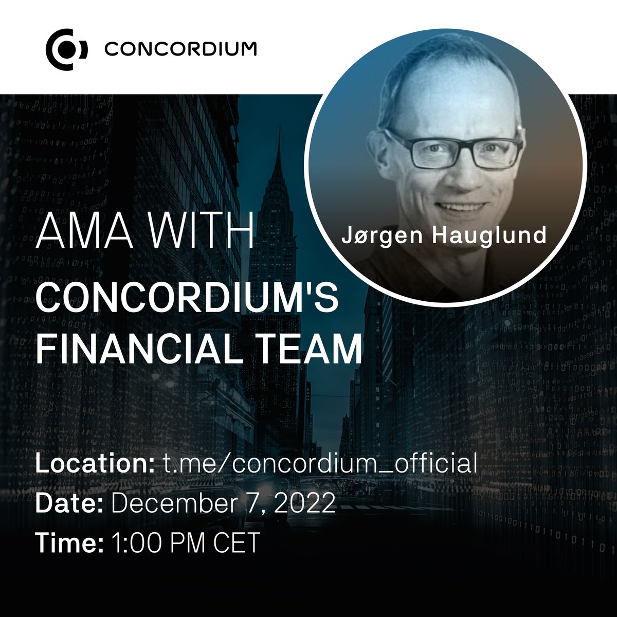 Join us next week for an AMA with our Chief Financial Officer, Jørgen Hauglund 🤩 🗓 December 7, 2022 🕟 1:00 PM CET 📍 t.me/concordium_off… Send all your Tokenomics and Finance-related questions here: bit.ly/concordiumama