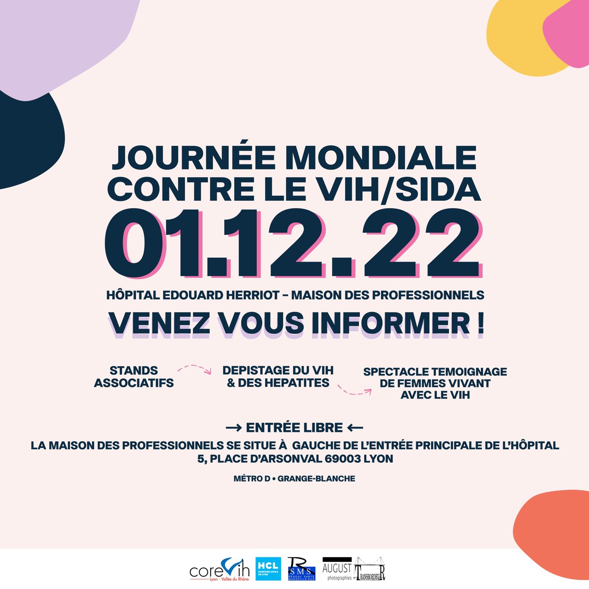 Demain, nous serons à l'Hôpital Edouard Herriot pour une journée d'information et sensibilisation + #dépistage #VIH et #Hepatites + spectacle musical 'Encore heureuse - portrait de femmes #PVVIH' #JourneemondialedeluttecontreleSIDA