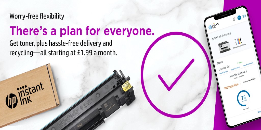 There's a plan for everyone with <a href="/HPUK/">HP UK</a> Instant Ink.

Get toner, plus hassle-free delivery and recycling - toner plans all starting at £1.99 a month.

Find out more and sign up now: findmysupplies.co.uk/hp-instant-ink
