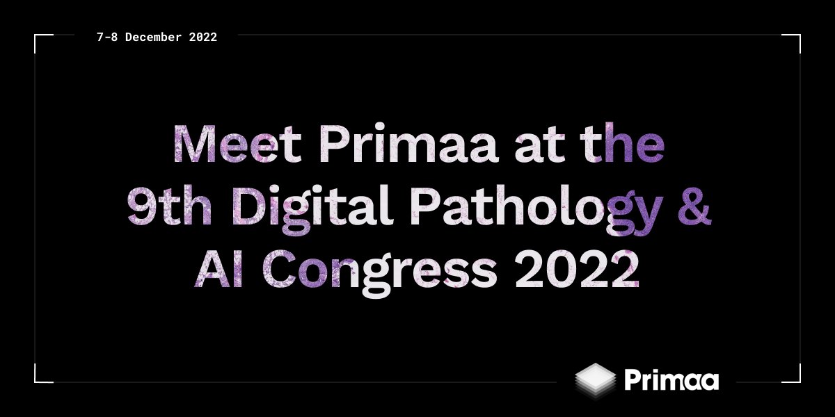 The 9th Digital Pathology &amp; AI Congress is next week, and Primaa will be present in London💡
Want to learn more about Primaa #AI and how it is being applied to primary diagnosis and #CancerResearch studies?
Don’t hesitate to plan an in-person meeting 
👉 rb.gy/qisl3x