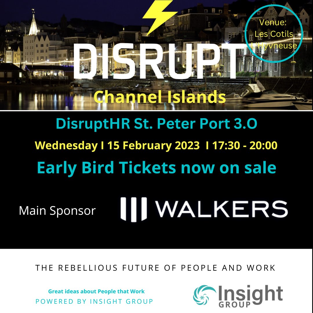 DisruptHR St. Peter Port 3.0 is back, thank you to <a href="/WalkersGlobalCI/">Walkers Global</a> for their continued #sponsorship 
Early Bird tickets now on sale …rupthrstpeterport3_0.eventbrite.co.uk
<a href="/SofiaRibaroff/">Sofia Ribaroff</a> <a href="/Insight_je/">Simon Nash</a> <a href="/janegregory/">Jane Gregory</a> <a href="/JenniferMcClure/">Jennifer McClure</a> <a href="/Disrupt_HR/">DisruptHR</a> <a href="/GuernseyChamber/">Guernsey Chamber</a>  #LearningAndDevelopment #networking