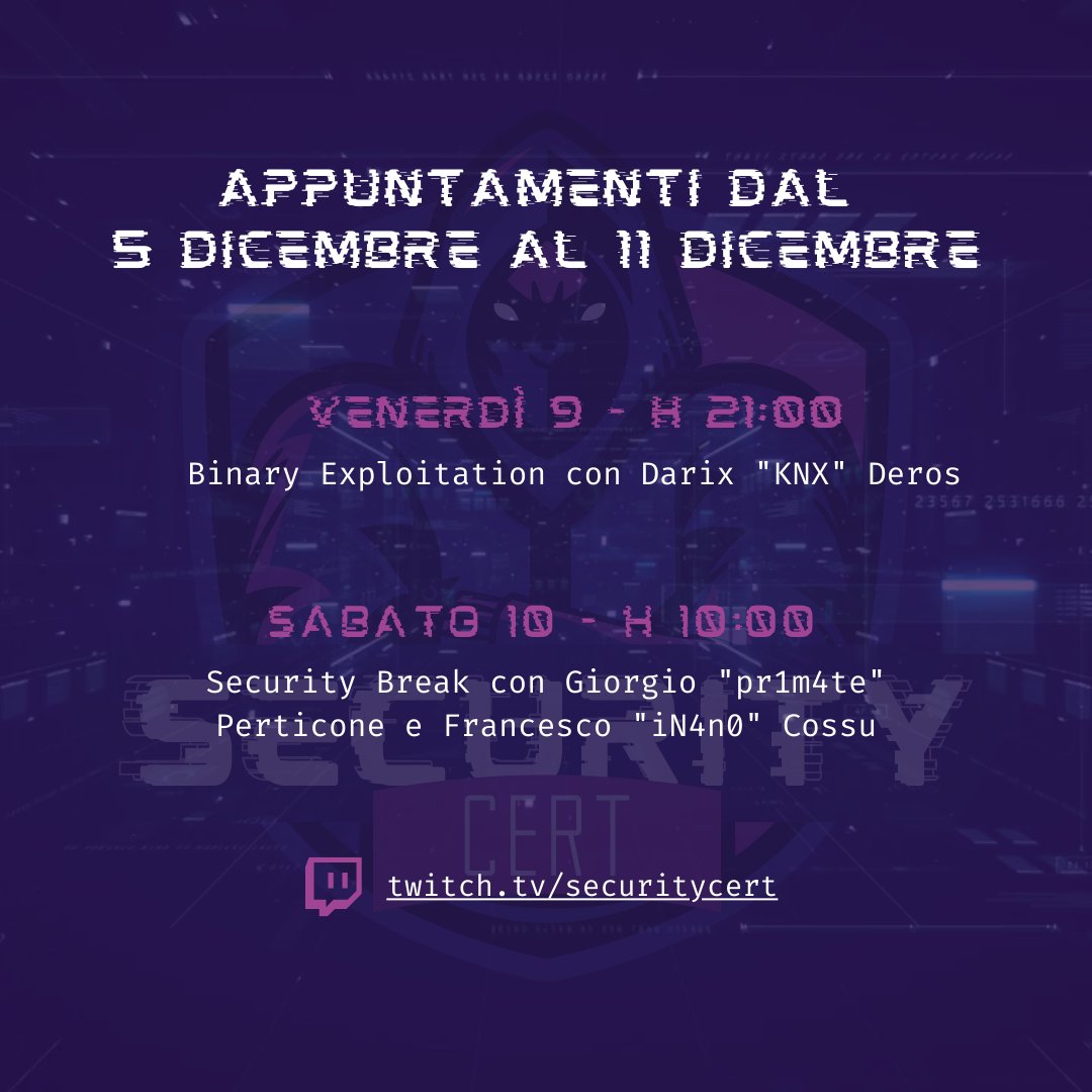 SecurityCertIT's tweet photo. Vi aspettiamo il 9 e il 10 Dicembre con #BinaryExploitation e #SecurityBreak
https://t.co/94IZxRXpKi https://t.co/wiVXhBVtqu