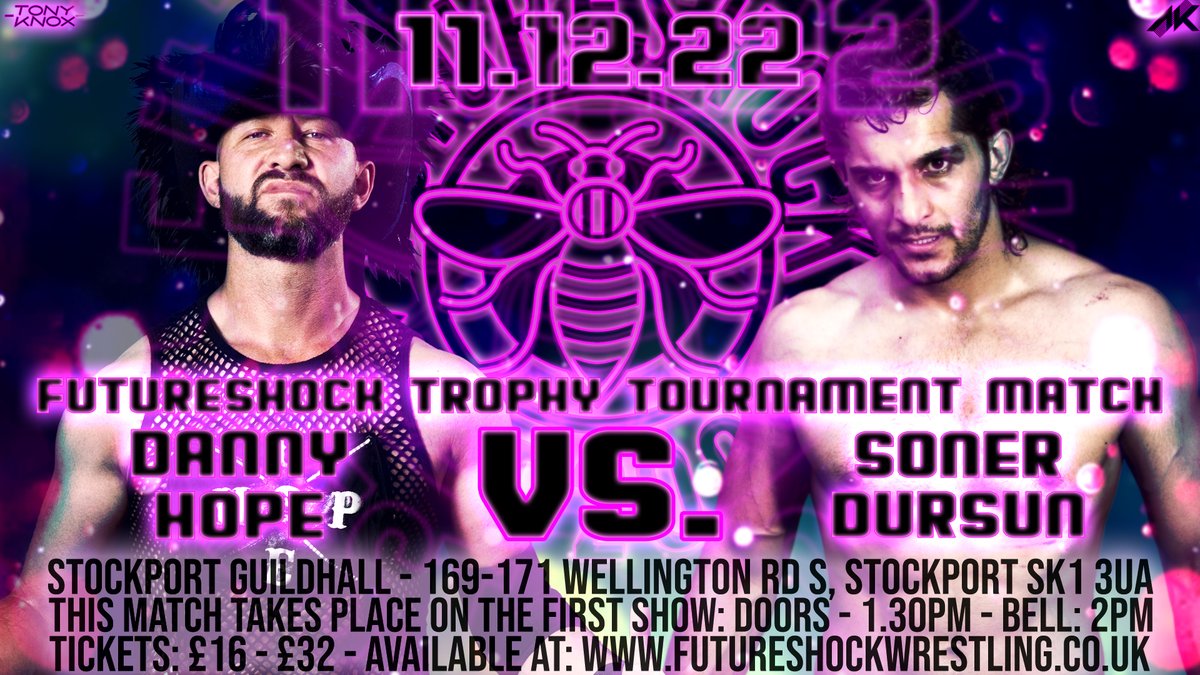 FutureShockWres's tweet photo. Eight men will enter the 2022 #FutureShockTrophy Tournament. Only four can advance to the final.

11th Dec. 2pm Show.

@BenchmarkBigJoe v @tu_byt 
@DannyTheHope v @SonDursun 
@TheJoeyHayes v @AshtonSmith_WWE 
@THEKEINEN v @ProperDM_ 

Tickets: https://t.co/wU4n9ryj41 https://t.co/ZHTO8oMWaE