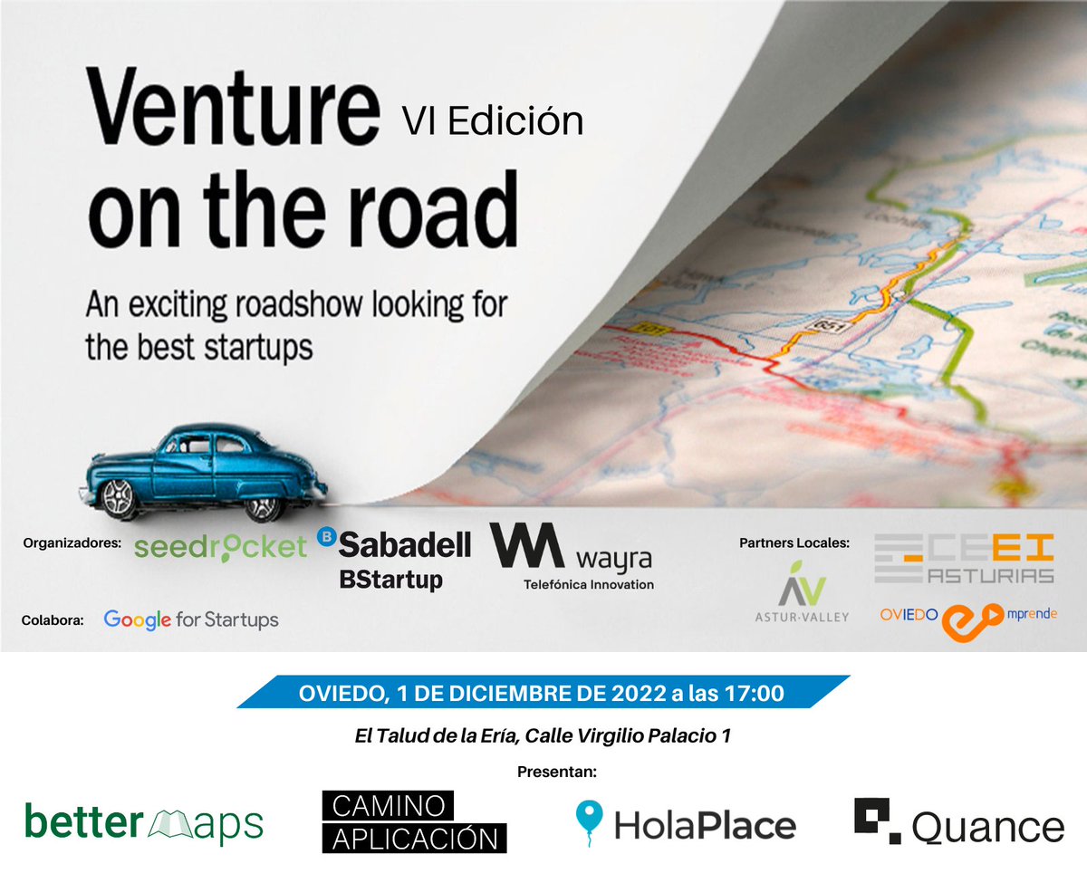 🚙 ¡Ya tenemos finalistas para el VI #roadshow #VentureOnTheRoad #Asturias ¡Enhorabuena!
👉 <a href="/BettermapsAI/">Bettermaps.ai</a>
 👉 #CaminoAplicacion
 👉 <a href="/HolaPlace/">HolaPlace</a>
 👉 @QuanceTech
El 1/12 en📍#Oviedo ¡Apúntate! seedrocket.com/vi-venture-on-…
<a href="/BStartup/">BStartup</a> @WayraEs <a href="/GoogleStartupES/">Google for Startups - Spain</a>  <a href="/ceeiasturias/">CEEI Asturias</a> <a href="/OviedoEmprende/">Oviedo Emprende</a>