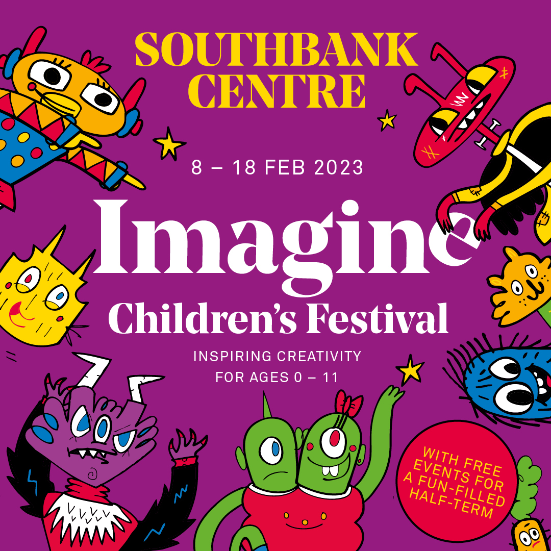 ANNOUNCEMENT | Imagine Children's Festival returns! 👩‍🍼👨‍👧👩‍👧‍👦👨‍👧‍👦 With more than 50% of events available for FREE and for the first time, all events are #Relaxed, allowing a more inclusive and welcoming environment for all! 📅 8 - 18 February 2023 🔗 bit.ly/3GUTvL5