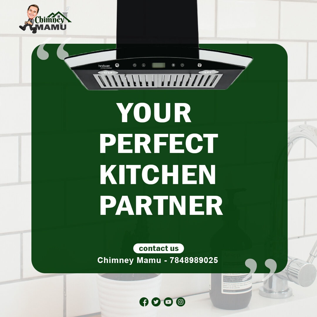 Your Perfect Kitchen Partner is Chimney Mamu. 

Any type of Technical Query and Assistance: +91 78489 89025

#ChimneyMamu #KitchenPartner #HindwareChimney